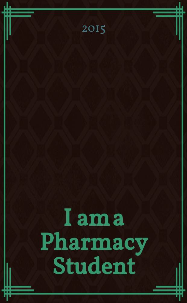 I am a Pharmacy Student : (английский язык для студентов специальности "Фармация") : учебно-методическое пособие по дисциплине "Иностранный язык"