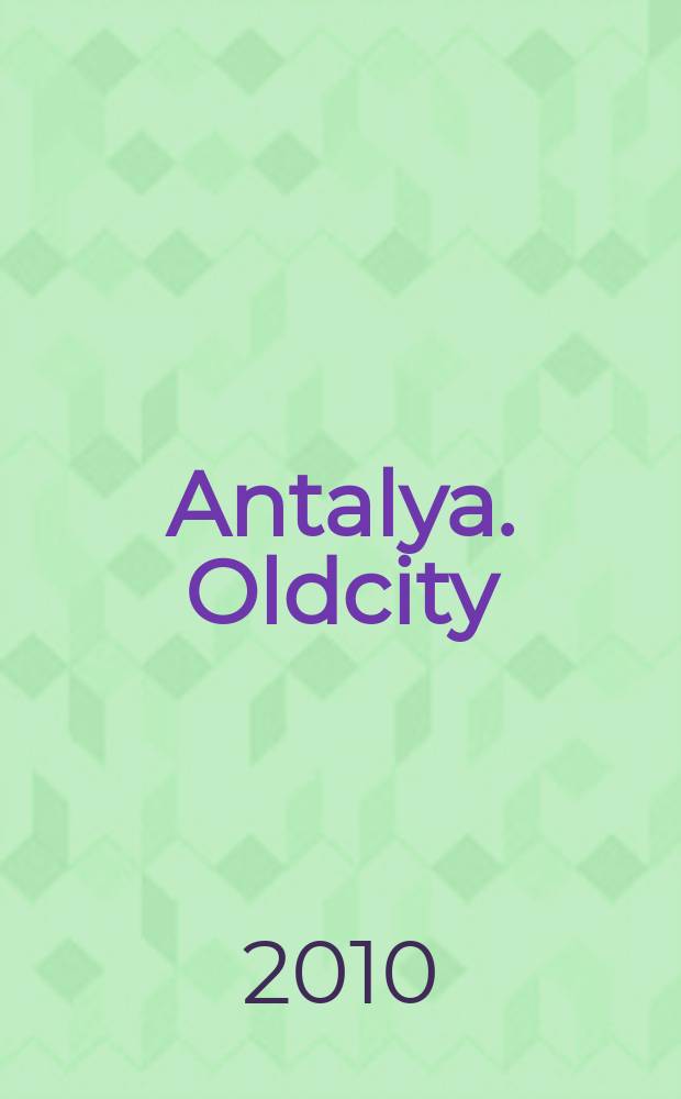 Antalya. Oldcity