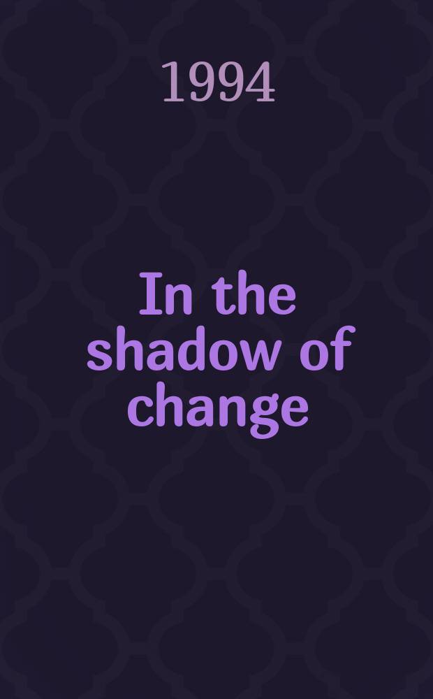 In the shadow of change : women in Indones. lit