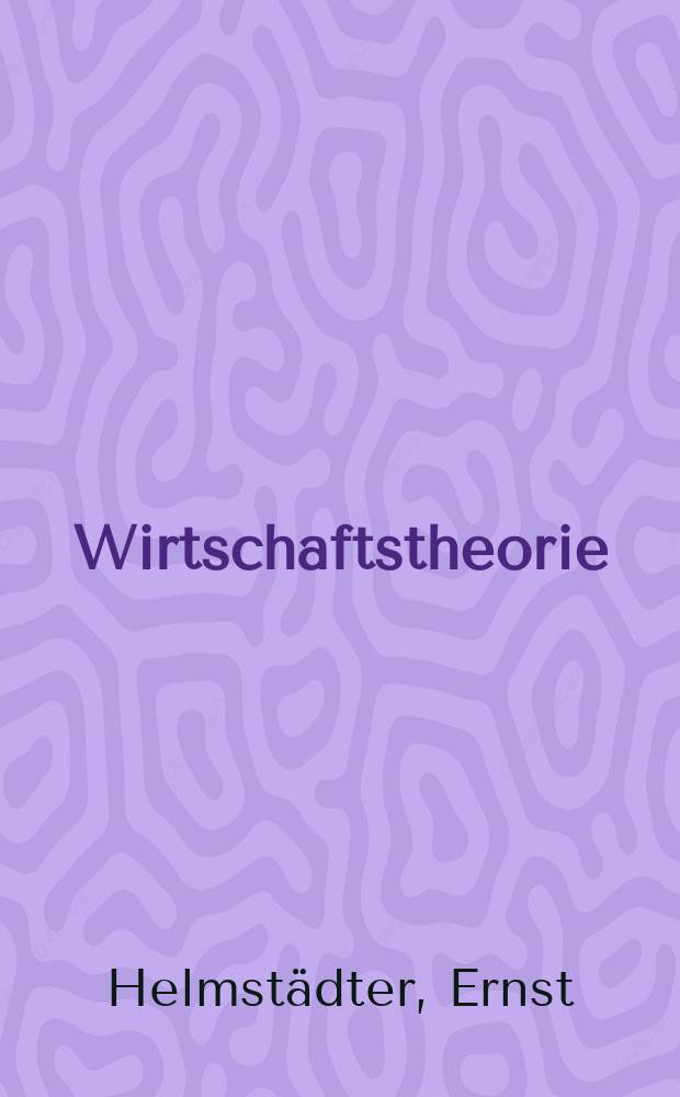 Wirtschaftstheorie