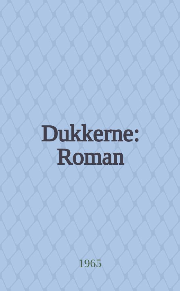 Dukkerne : Roman