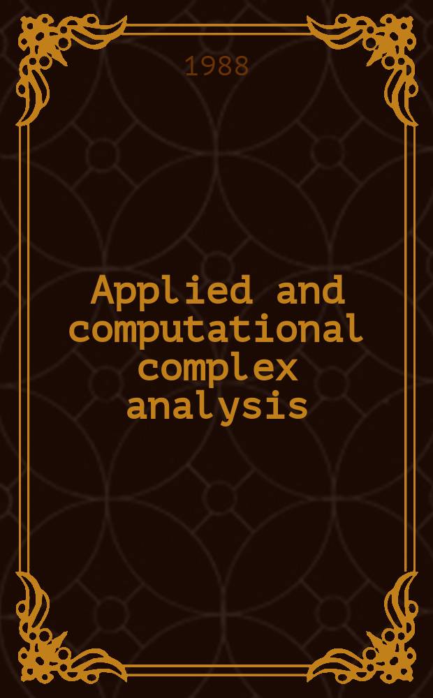 Applied and computational complex analysis