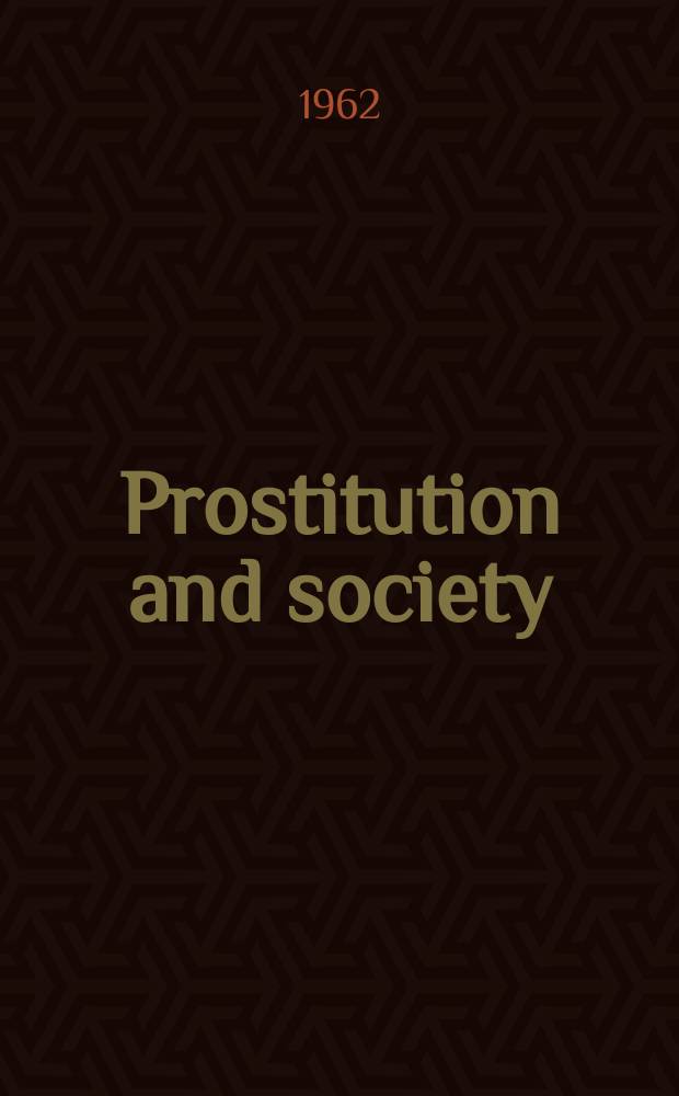 Prostitution and society : A survey