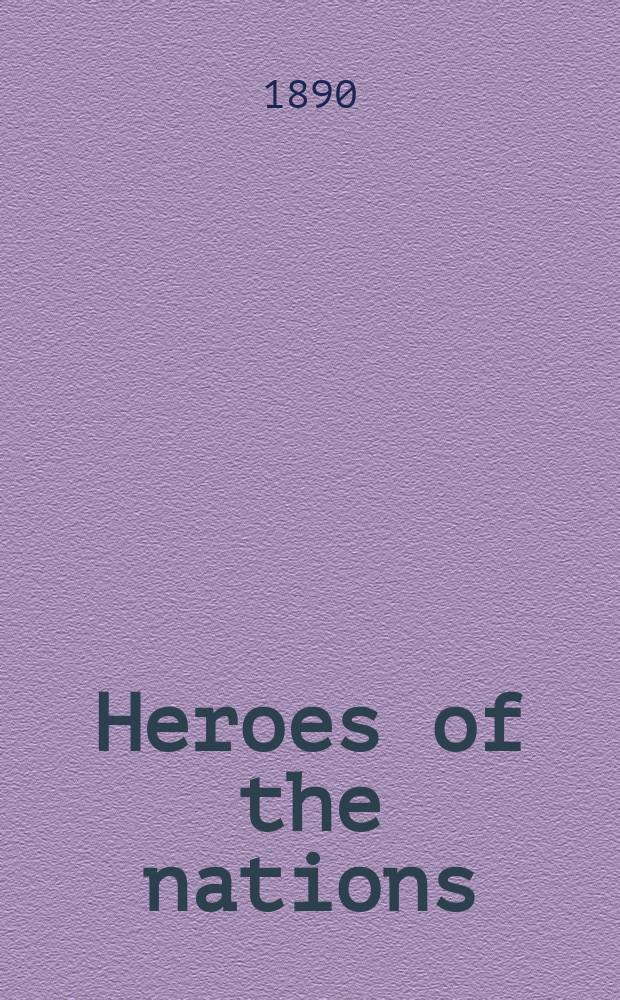 Heroes of the nations