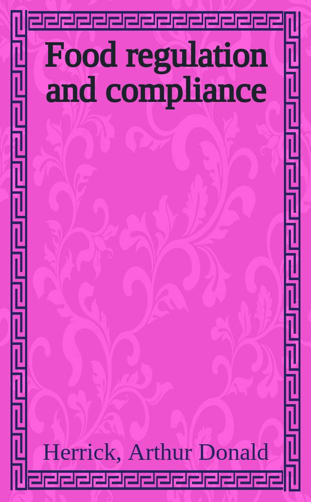 Food regulation and compliance