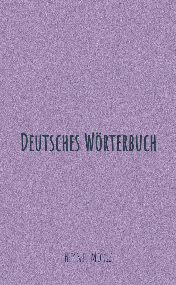Deutsches Wörterbuch : Bd. 1-3