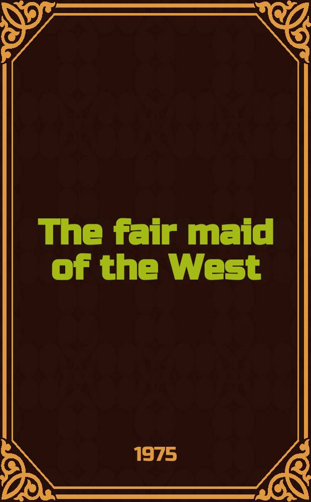 The fair maid of the West