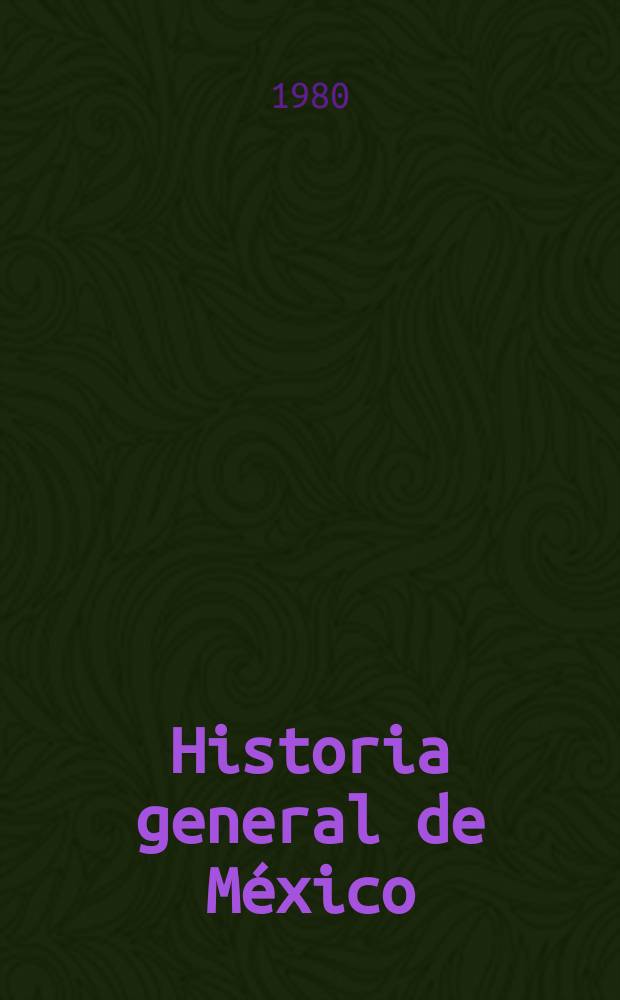 Historia general de México