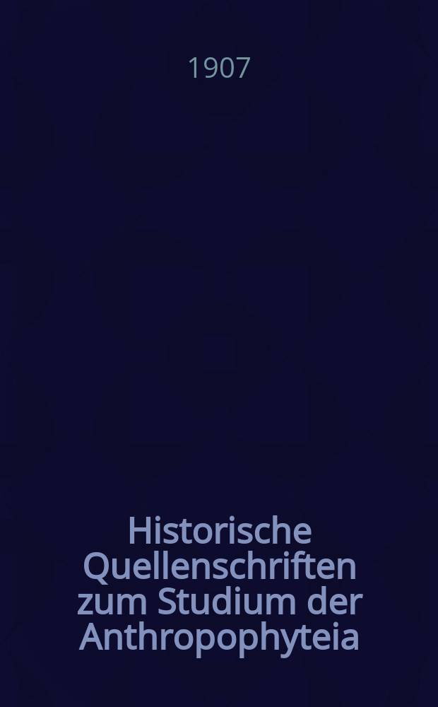 Historische Quellenschriften zum Studium der Anthropophyteia