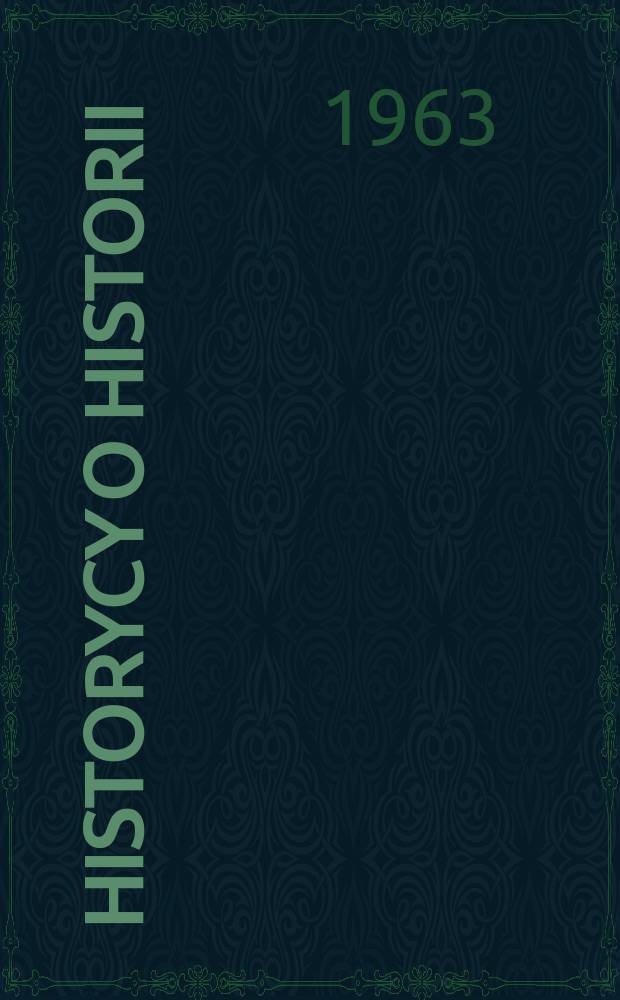 Historycy o historii