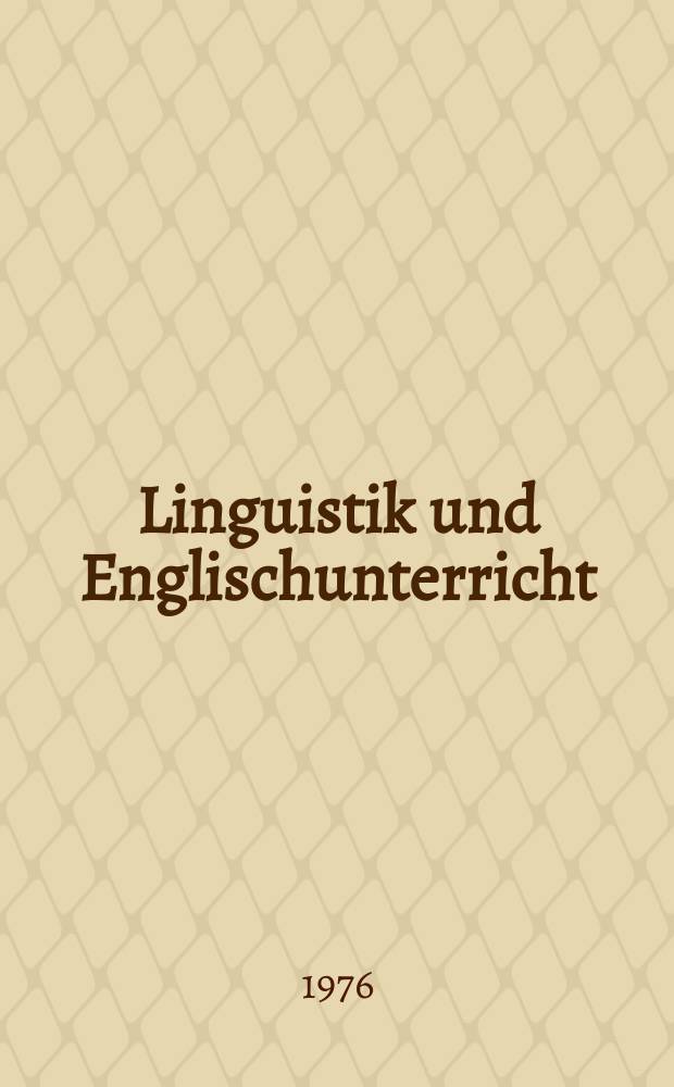 Linguistik und Englischunterricht : Didaktische Analysen