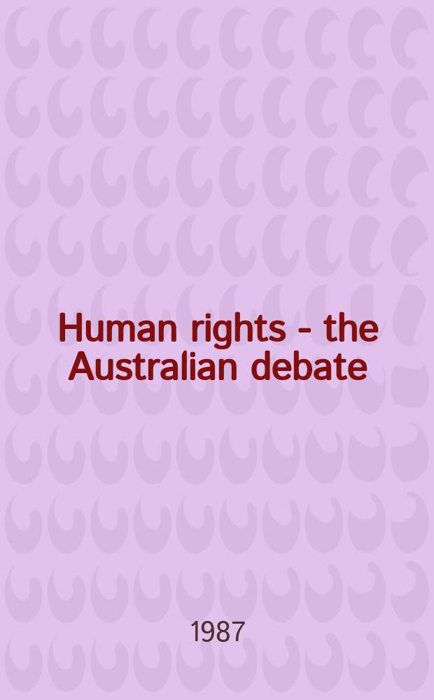 Human rights - the Australian debate