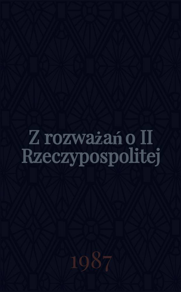 Z rozważań o II Rzeczypospolitej