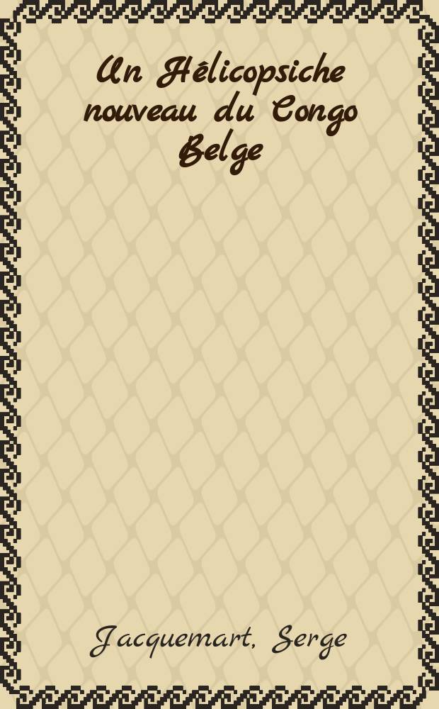 Un H&eacute;licopsiche nouveau du Congo Belge : Helicopsyche marlieri sp. n. (Trichoptera seriscostomidae)