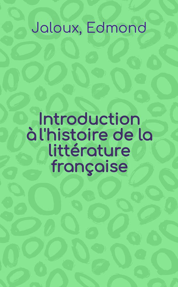 Introduction à l'histoire de la littérature française