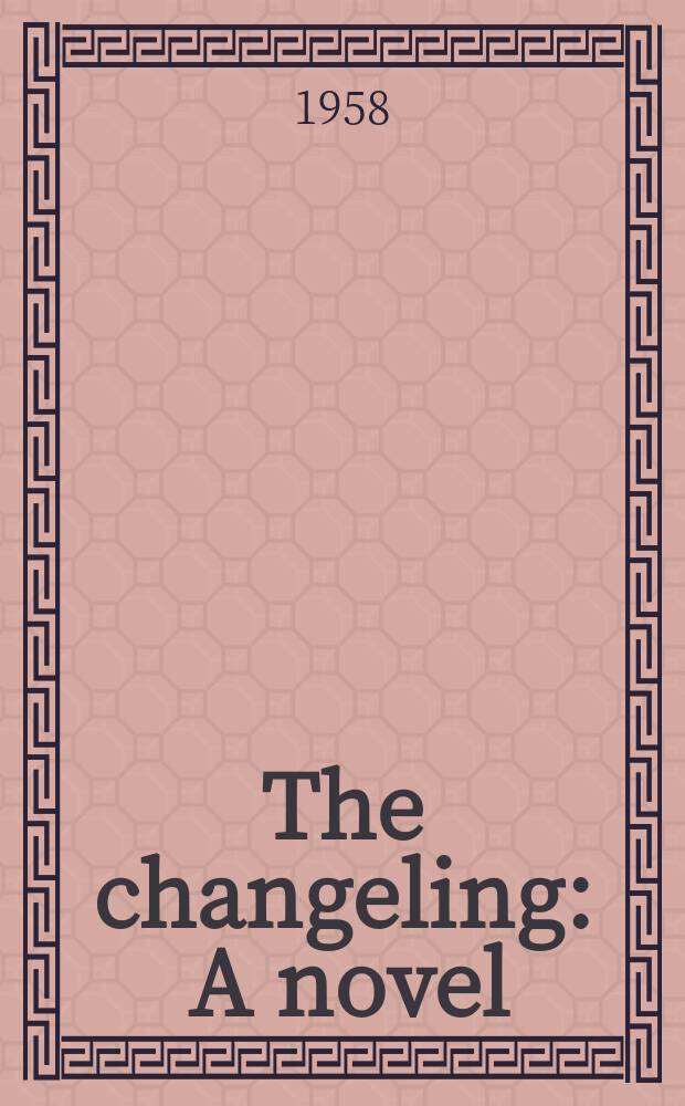 The changeling : A novel