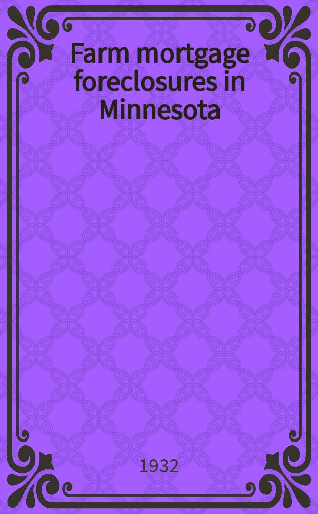 Farm mortgage foreclosures in Minnesota