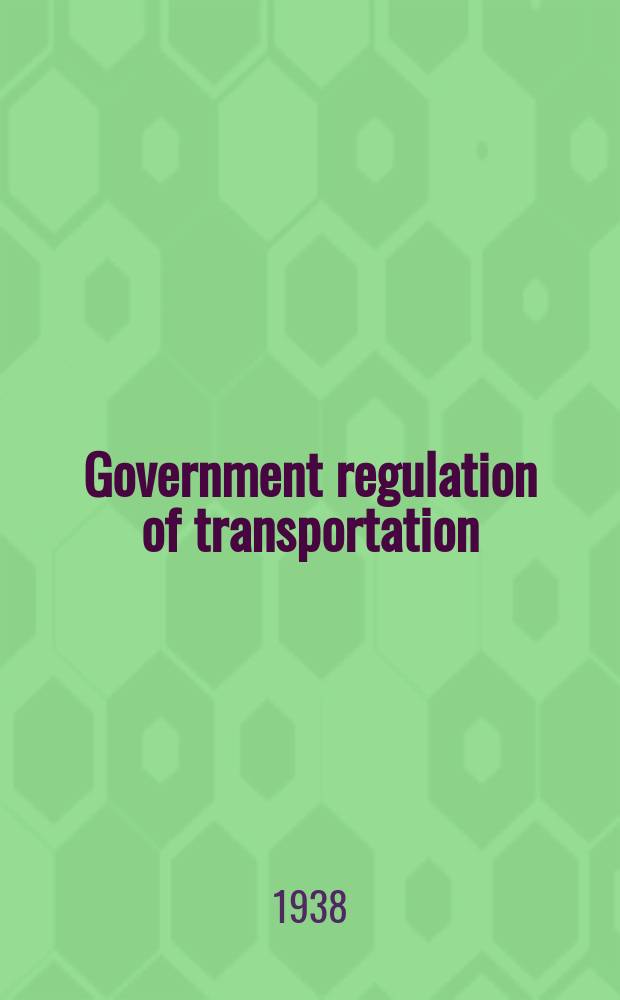 Government regulation of transportation
