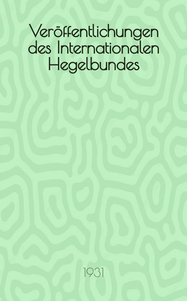 Veröffentlichungen des Internationalen Hegelbundes