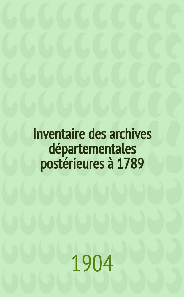 Inventaire des archives départementales postérieures à 1789 : Seine-et-Marne. Période révolutionnaire : Série L