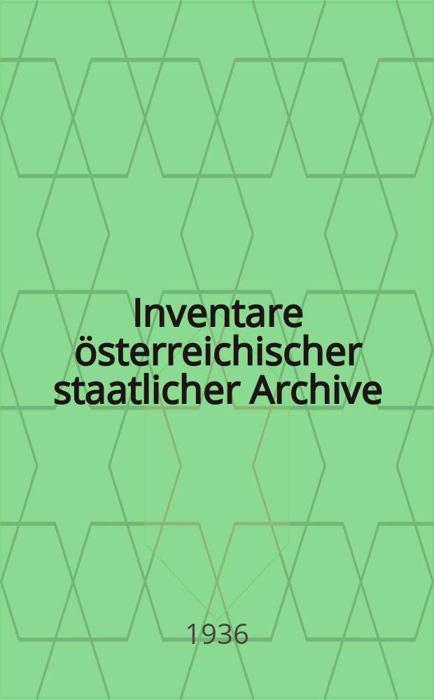 Inventare österreichischer staatlicher Archive