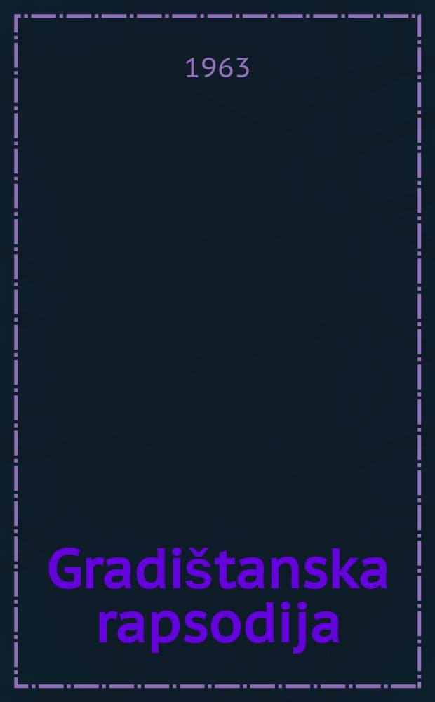 Gradištanska rapsodija : Četiri poeme