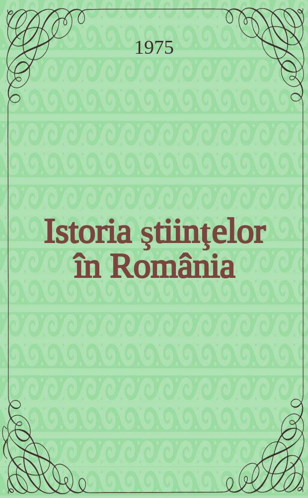 Istoria ştiinţelor în România