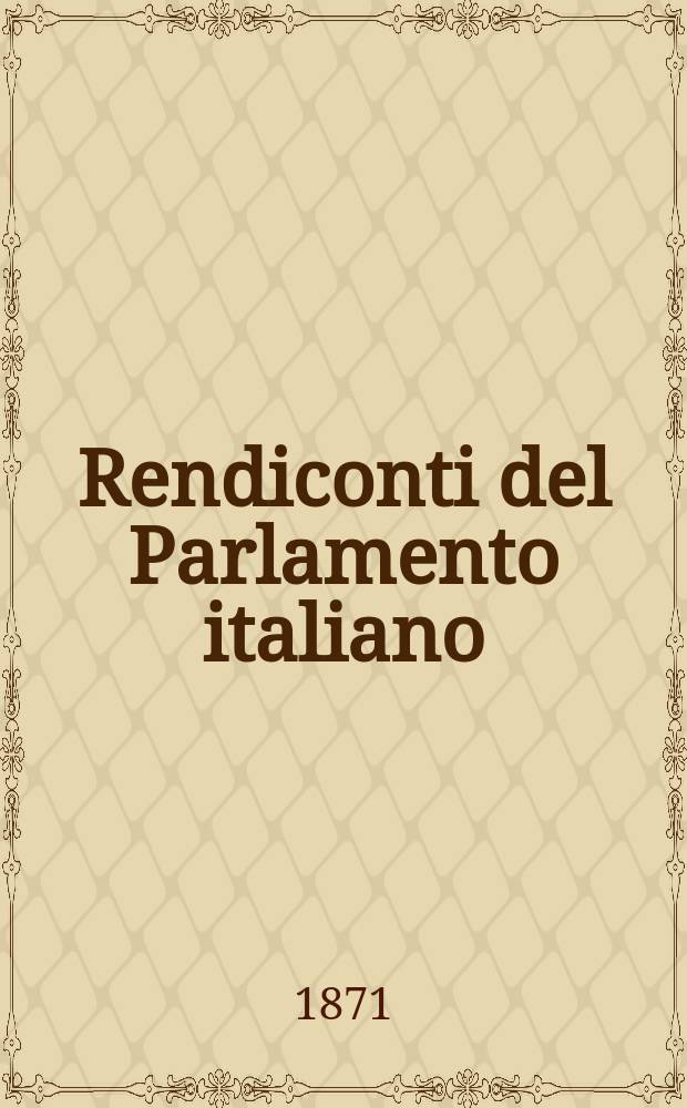 Rendiconti del Parlamento italiano : Discussioni del Senato del regno : (VIII legislatura) : Sessione del 1863-64-65 (2-a delle legislatura)