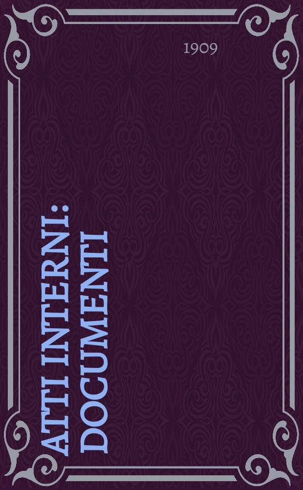 Atti interni : Documenti