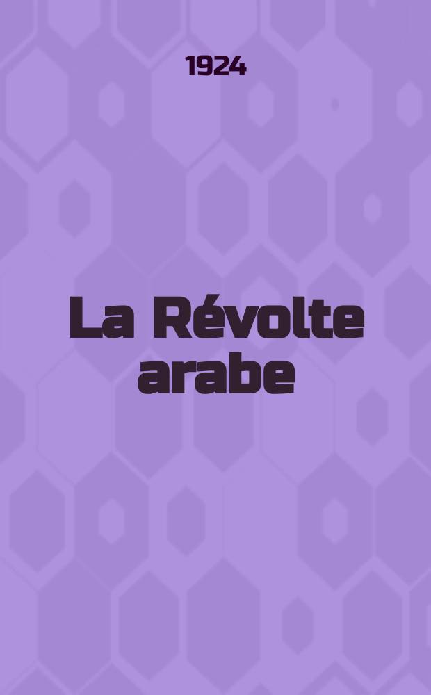 La Révolte arabe