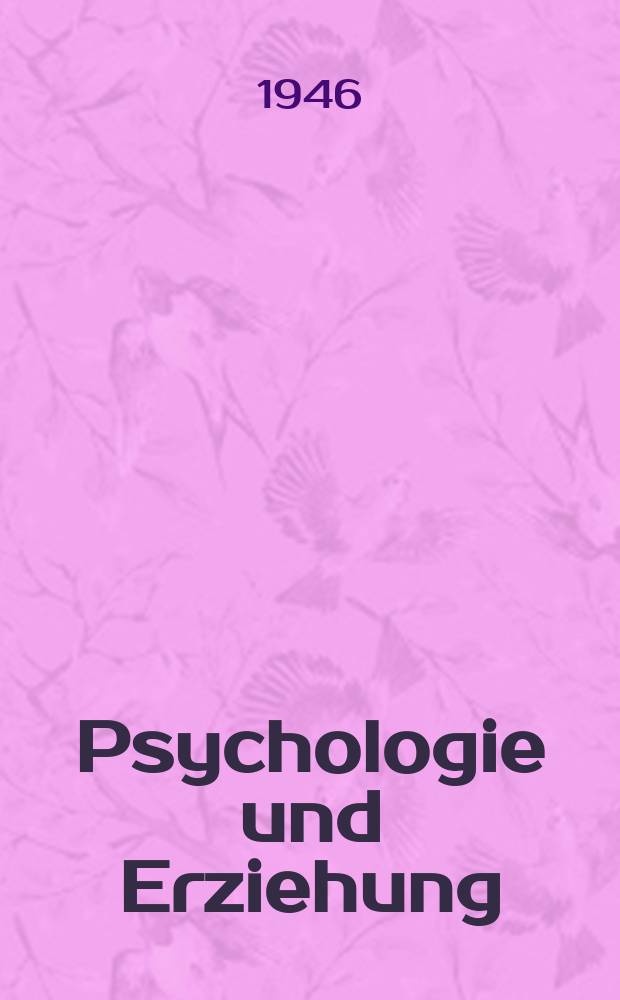 Psychologie und Erziehung