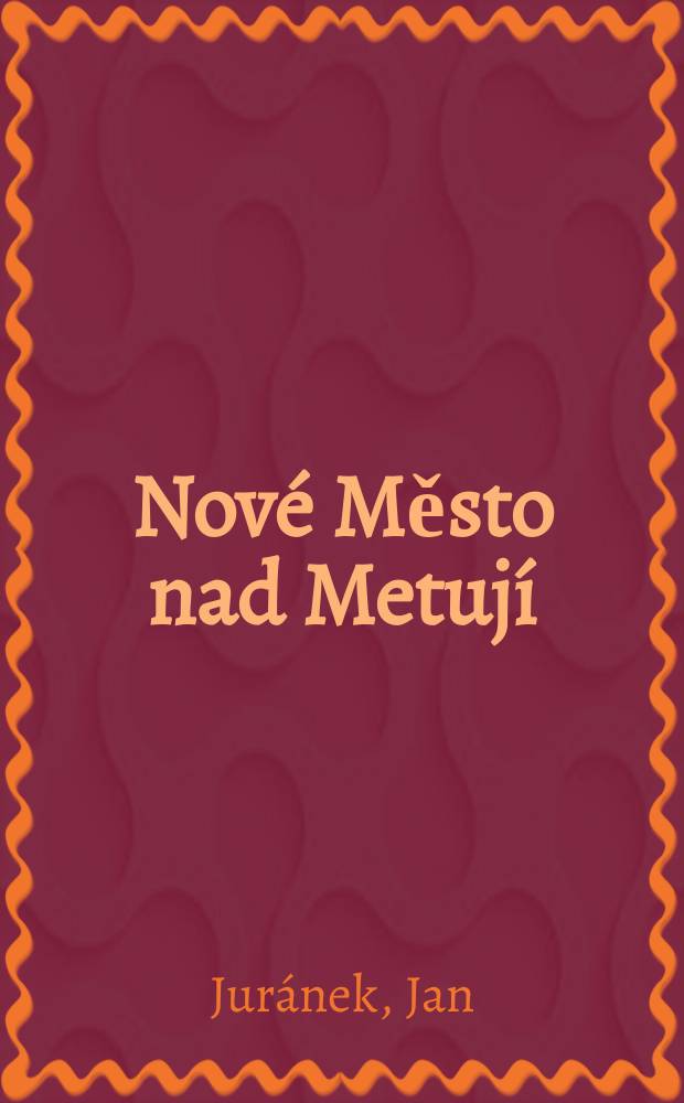 Nové Město nad Metují