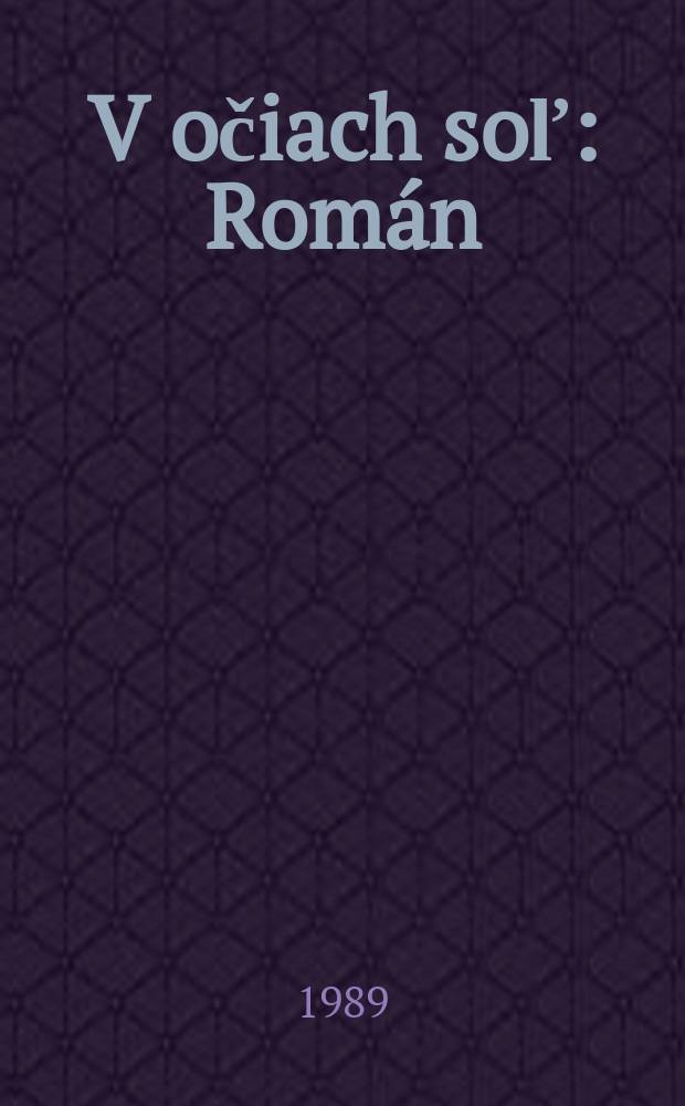 V očiach soľ : Román