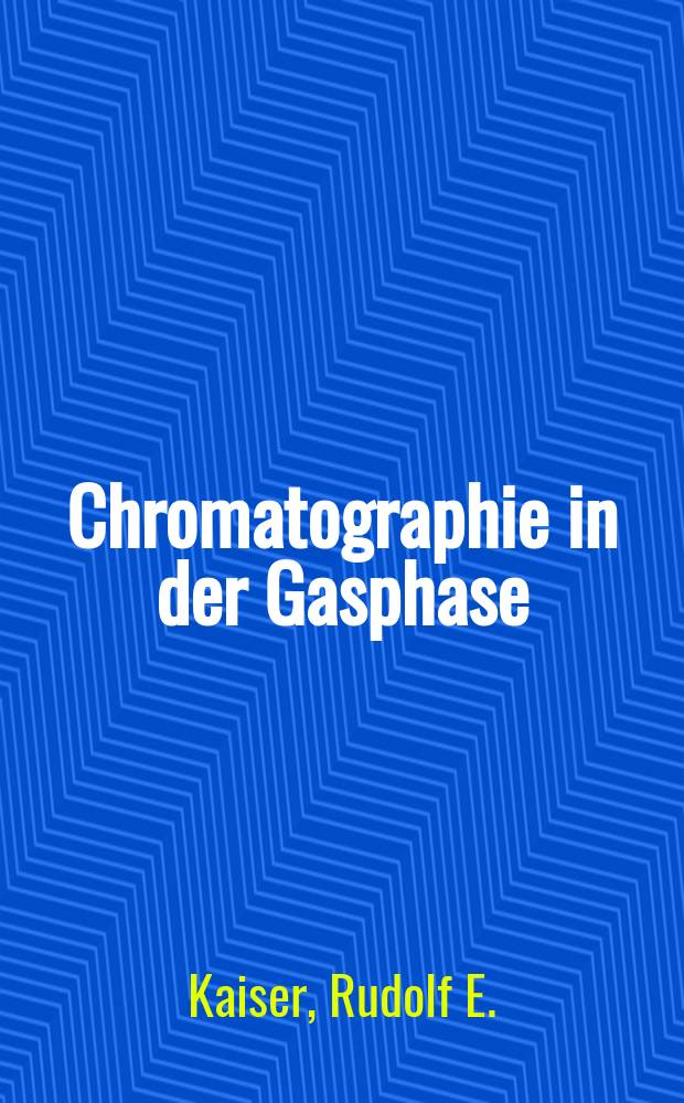 Chromatographie in der Gasphase