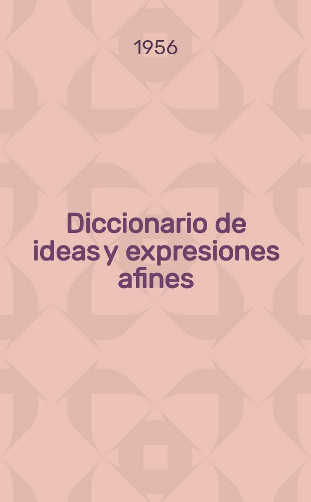 Diccionario de ideas y expresiones afines
