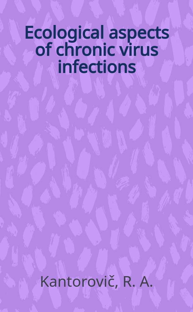 Ecological aspects of chronic virus infections