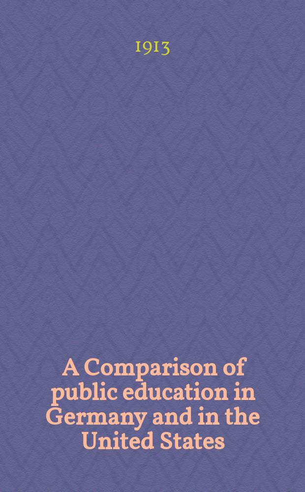A Comparison of public education in Germany and in the United States