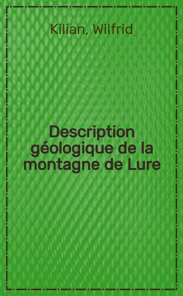 Description g&eacute;ologique de la montagne de Lure