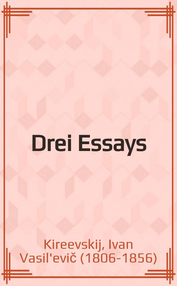 Drei Essays