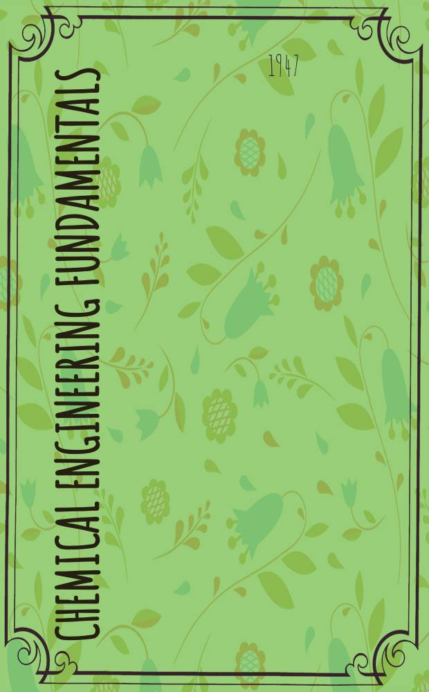 Chemical engineering fundamentals