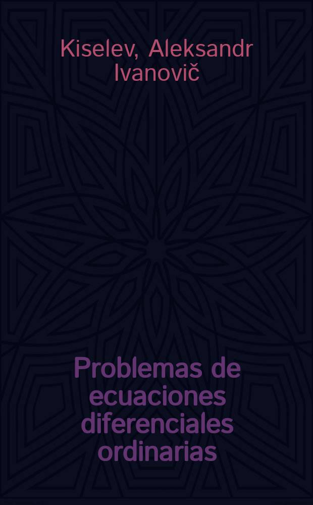 Problemas de ecuaciones diferenciales ordinarias