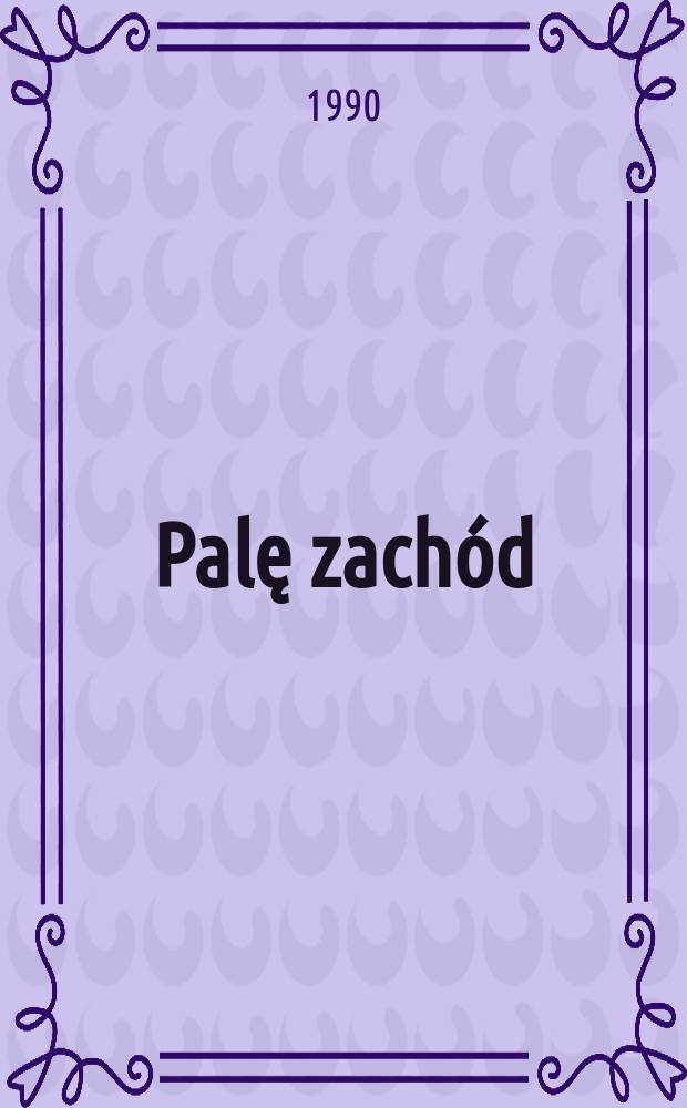 Palę zachód