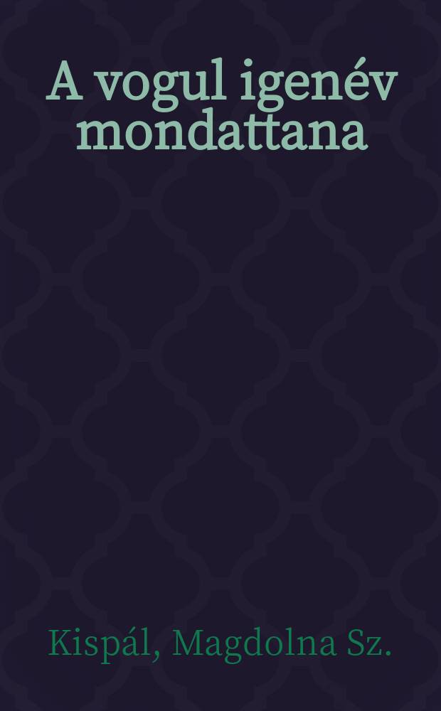 A vogul igenév mondattana
