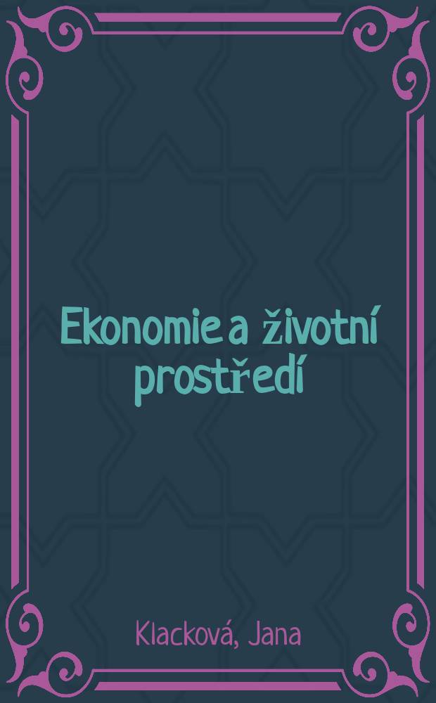 Ekonomie a životní prostředí