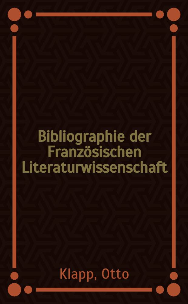 Bibliographie der Französischen Literaturwissenschaft