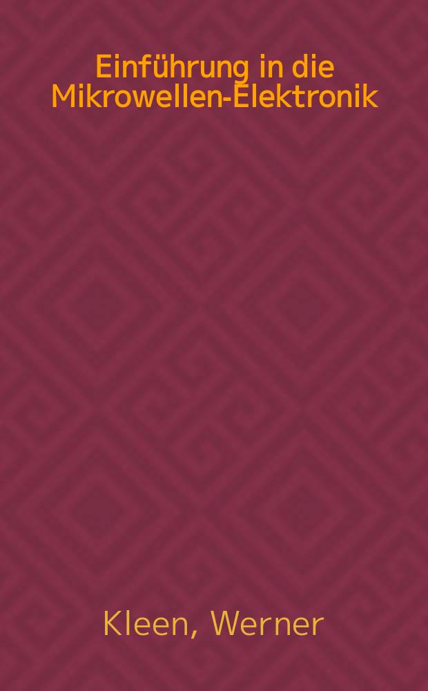 Einf&uuml;hrung in die Mikrowellen-Elektronik