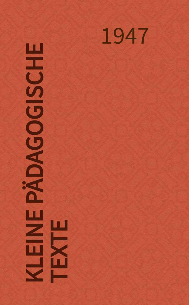 Kleine pädagogische Texte