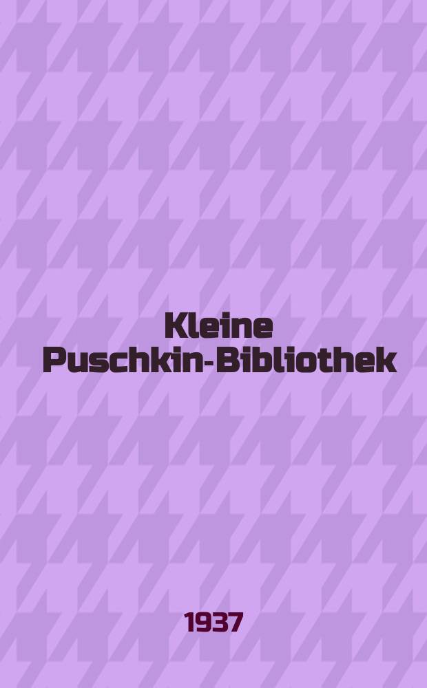 Kleine Puschkin-Bibliothek