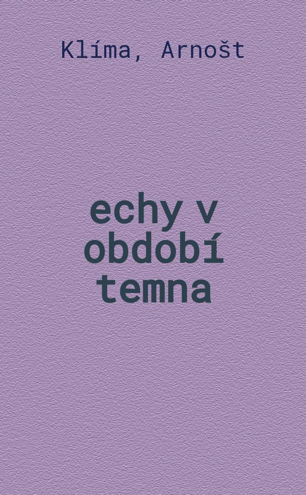 Čechy v období temna