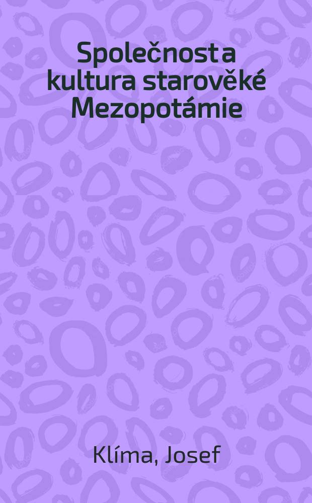 Společnost a kultura starověké Mezopotámie